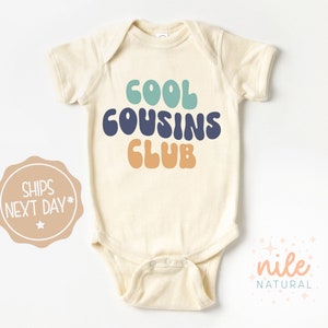 Cool Cousin Club Onesie®, Retro Cousin Bodysuit, Matching Natural Onesie®, Natural Baby Onesie®