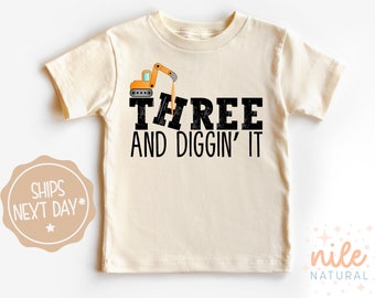 Three and Diggin' It Onesie® , Matching Birthday Shirt, Construction Crew Shirt, Dump Truck Birthday, Excavator Birthday Shirt, Natural Tee