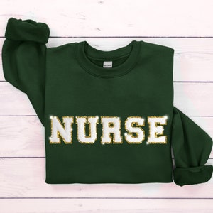 Patch Nurse Sweatshirt, Nurse Glitter Shirt, Nurse Appreciation, Patch Nurse Sweater, Glitter Nurse Shirt, Nurse Gift, Embroidered Nurse