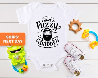 Funny Threadz Kids Funny Kids Onesie Bodysuit “I Have A Fuzzy Dad Funny Dad Gift 