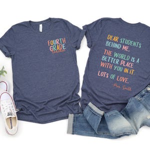 Dear Students Behind Me Shirt, Custom Teacher Shirt, Better World Teacher T Shirt, Back To School Teacher Gift, First Day Of School Teacher 画像 2