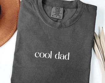 Comfort Colors® Cool Dad Shirt, Cool Dads Club Shirt, New Dad Shirt, Father’s Day Gift, Best Dad Shirt, Gift for Cool Dad, Favorite Dad Tee