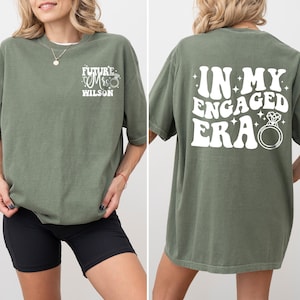 Custom Future Mrs. T-shirt, In My Engaged Era Shirt, verloofd shirt, In My Engaged tijdperk zakshirt, verlovingscadeau, shirt verloofde
