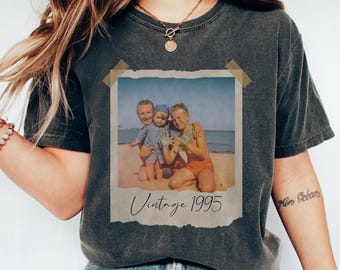 Custom Vintage Photo And Year Shirt, Custom Shirt With Picture Personalized 30th Birthday Gift Vintage Est Shirt Vintage 30th Birthday Party