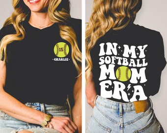 Custom Softball Mom Shirt, Softball Mom Era Shirt, In My Softball Mom Era Shirt, Game Day Shirt, Sport Mom Shirt, Softball Lover T Shirt