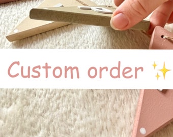 CUSTOM ORDER