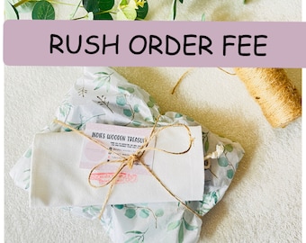 Rush order fee