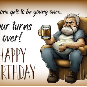 Grumpy Old Man Birthday Card - Blank Inside
