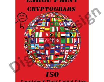 May include: A red background with a globe made up of 150 country flags. The text "LARGE PRINT CRYPTOGRAMS" is at the top of the image. The text "150 Countries & Their Capital Cities" is at the bottom of the image.