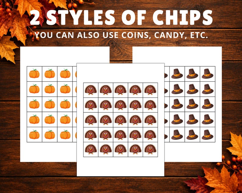 Puede incluir: Tres hojas de juego imprimibles con cuadr&iacute;culas de calabazas naranjas, pavos marrones y sombreros de peregrino marrones. El texto dice 2 STYLES OF CHIPS YOU CAN ALSO USE COINS, CANDY, ETC. Las hojas est&aacute;n sobre un fondo de madera oscura.