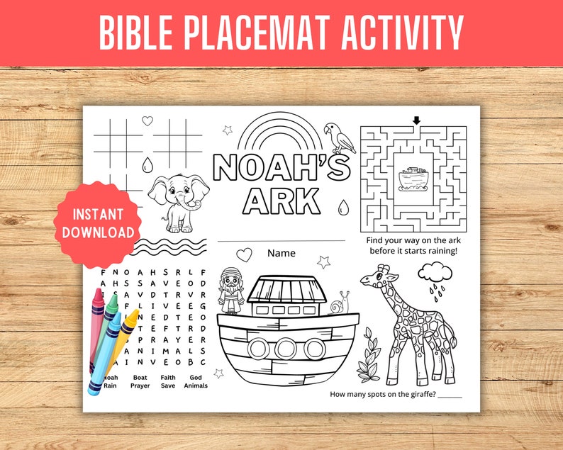 May include: A black and white printable activity placemat featuring Noah's Ark. The placemat includes a word search, a maze, and a coloring page. The text "Noah's Ark" is in large, bold letters at the top of the page. The placemat is designed for children to use during a Bible study or Sunday school lesson.