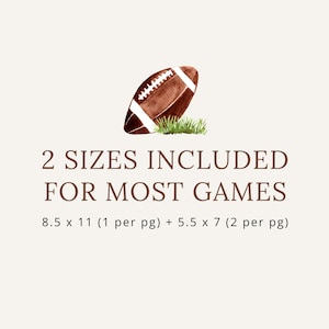 Op de afbeelding: Een aquarel-illustratie van een bruine voetbal met groen gras. De tekst "2 SIZES INCLUDED FOR MOST GAMES" staat onder de voetbal. De tekst "8.5 x 11 (1 per pg) + 5.5 x 7 (2 per pg)" staat onder de tekst.