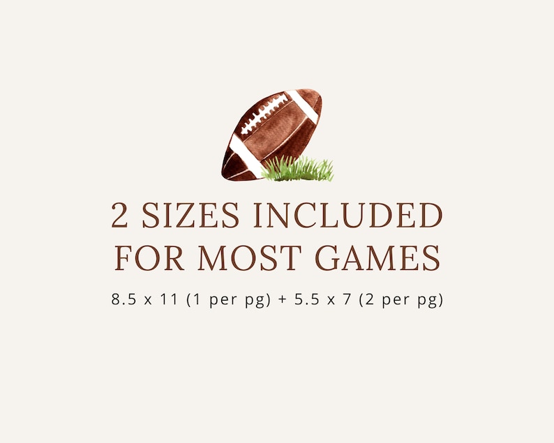 Op de afbeelding: Een aquarel-illustratie van een bruine voetbal met groen gras. De tekst "2 SIZES INCLUDED FOR MOST GAMES" staat onder de voetbal. De tekst "8.5 x 11 (1 per pg) + 5.5 x 7 (2 per pg)" staat onder de tekst.