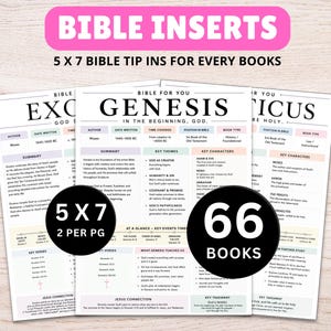 May include: Three white paper Bible inserts featuring black text and pastel-coloured sections. The top text reads BIBLE INSERTS 5 X 7 BIBLE TIP INS FOR EVERY BOOKS. Each sheet displays book titles like GENESIS, EXODUS, and LEVITICUS with summaries.