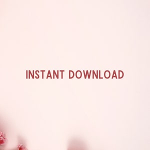 May include: A pink background with the text "INSTANT DOWNLOAD" in red. Pink flowers are arranged along the left edge of the image.