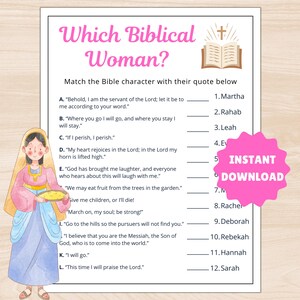 May include: A printable game titled "Which Biblical Woman?" features a matching activity with quotes and character names. The design includes a watercolor illustration of a woman and the words "Instant Download" on a pink starburst.