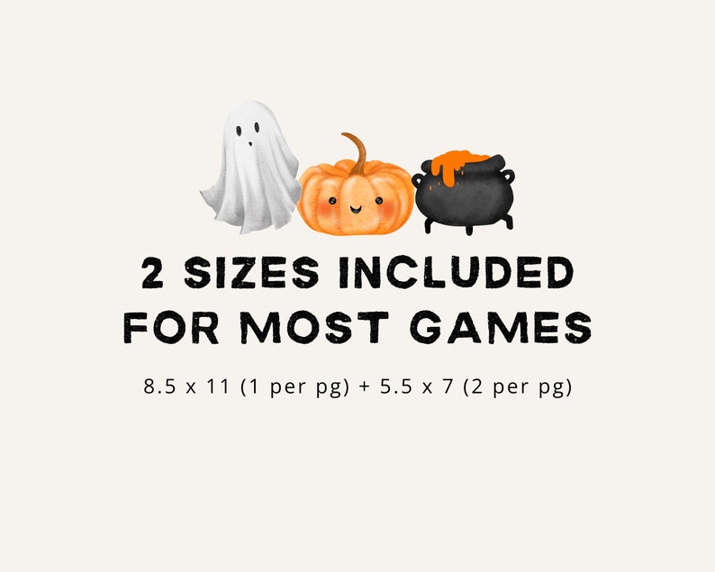 May include: A digital download of two sizes of Halloween themed printable game pieces. The image shows a ghost, a pumpkin, and a cauldron. The text reads "2 SIZES INCLUDED FOR MOST GAMES 8.5 x 11 (1 per pg) + 5.5 x 7 (2 per pg)"