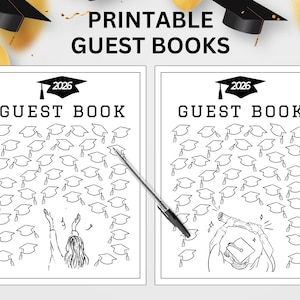 May include: Printable guest books with a graduation theme. Each book features a cover with the text "GUEST BOOK" and the year "2026". The interior pages are decorated with graduation caps. One book shows a person celebrating, and the other shows a graduate.