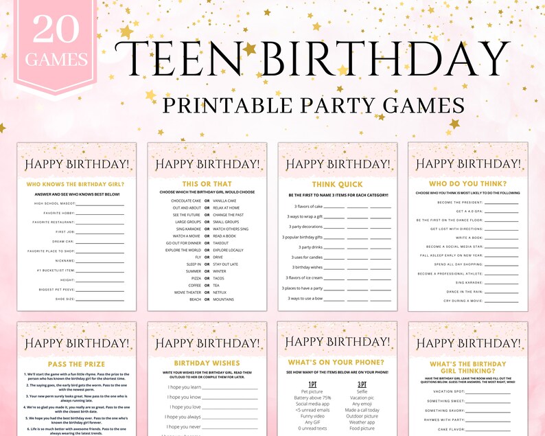 May include: A set of printable party games for a teen birthday party. The games are pink and gold with gold stars and the text "TEEN BIRTHDAY" in gold letters. The games include "Who Knows the Birthday Girl?", "This or That", "Think Quick", "Who Do You Think?", "Pass the Prize", "Birthday Wishes", "What's on Your Phone?", and "What's the Birthday Girl Thinking?"