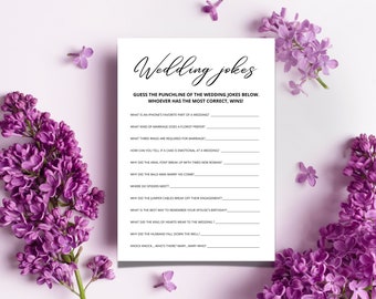 May include: A printable wedding game with the title "Wedding Jokes". The game asks players to guess the punchline to wedding jokes. The game is printed on white paper with black text.