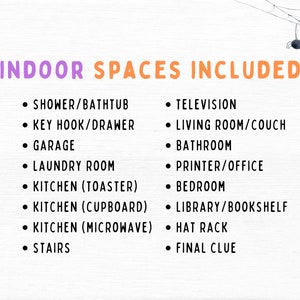 May include: A list of indoor spaces included in a game or scavenger hunt. The list includes spaces like the shower, bathroom, kitchen, living room, and bedroom.
