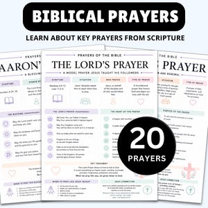 May include: A collection of educational printables titled BIBLICAL PRAYERS and LEARN ABOUT KEY PRAYERS FROM SCRIPTURE. The sheets feature THE LORD'S PRAYER and AARON'S BLESSING with pastel-colored sections, icons, and a black circle stating 20 PRAYERS.