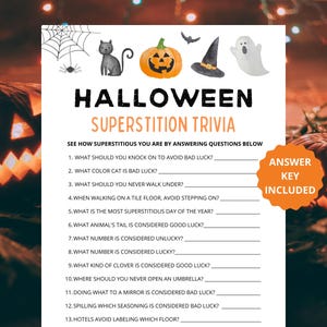 May include: A printable Halloween trivia game with 13 questions about superstitions. The game features a black cat, a ghost, and a jack-o'-lantern.
