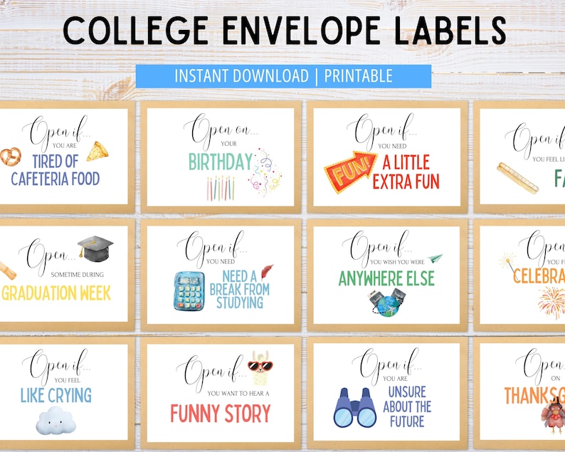 May include: Printable college envelope labels with various illustrations and text prompts like "Open if you are tired of cafeteria food" and "Open if you need a break from studying".