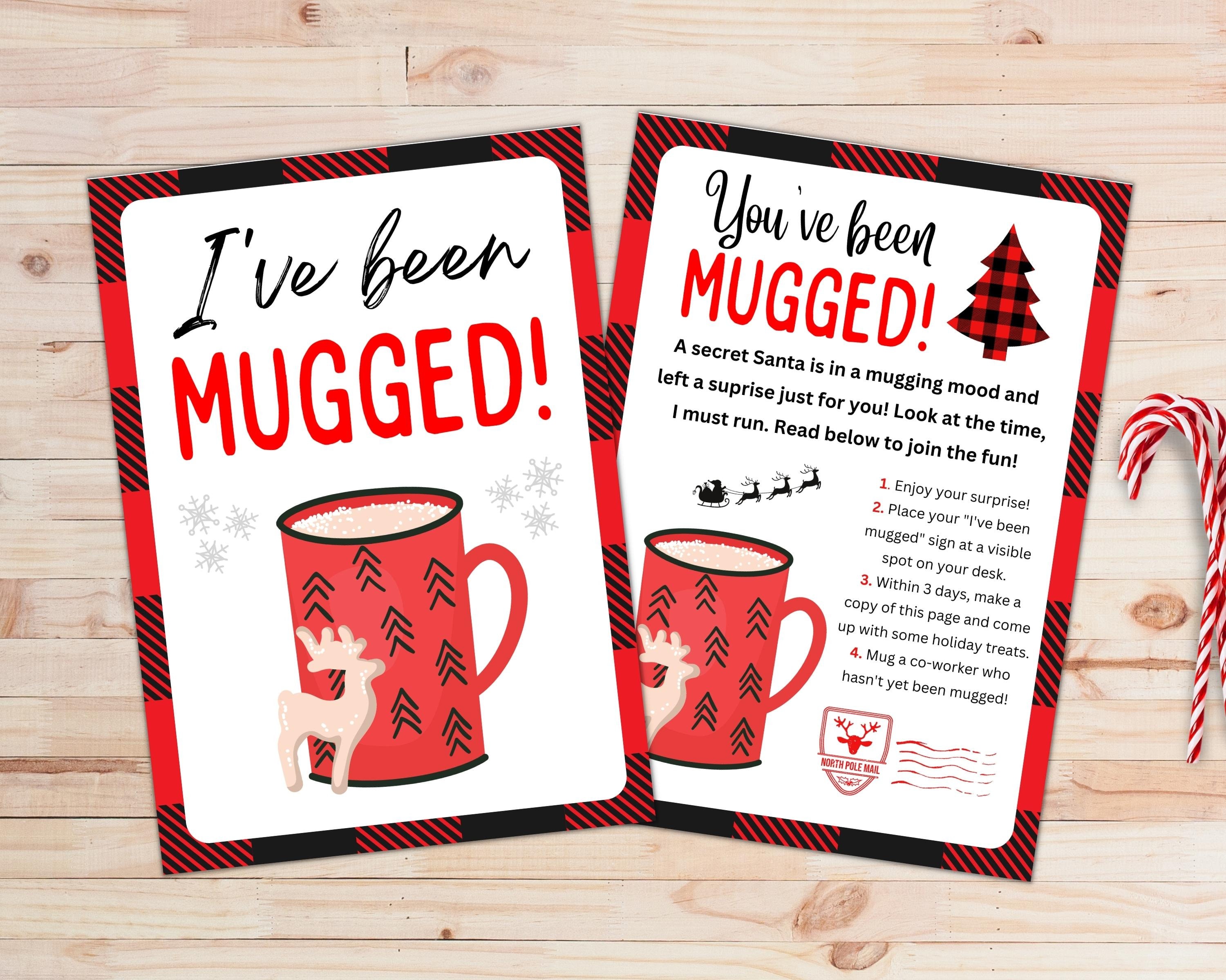 you've been mugged | i've been mugged | christmas neighbor gift