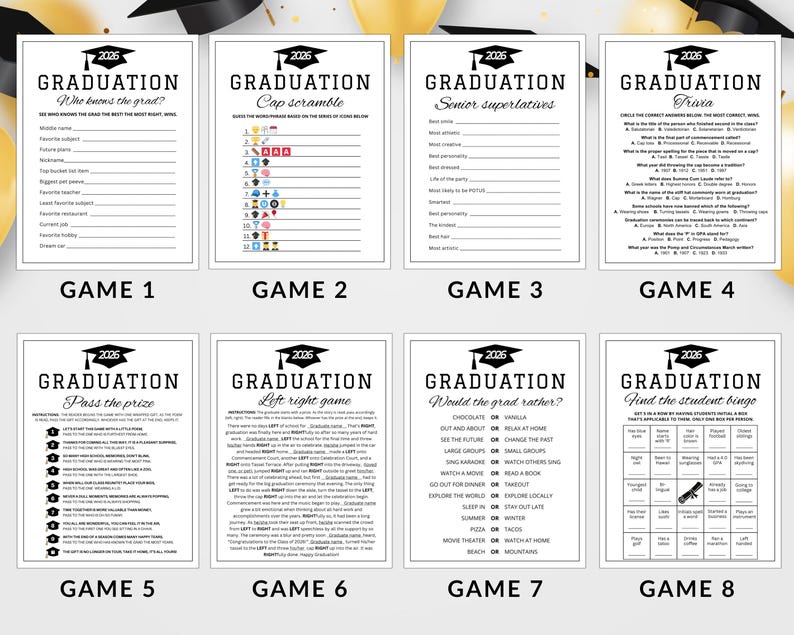 May include: Eight graduation party game printables. Each card features a black graduation cap graphic and the year 2026. Games include trivia, superlatives, and bingo. The cards are white with black text and graphics.