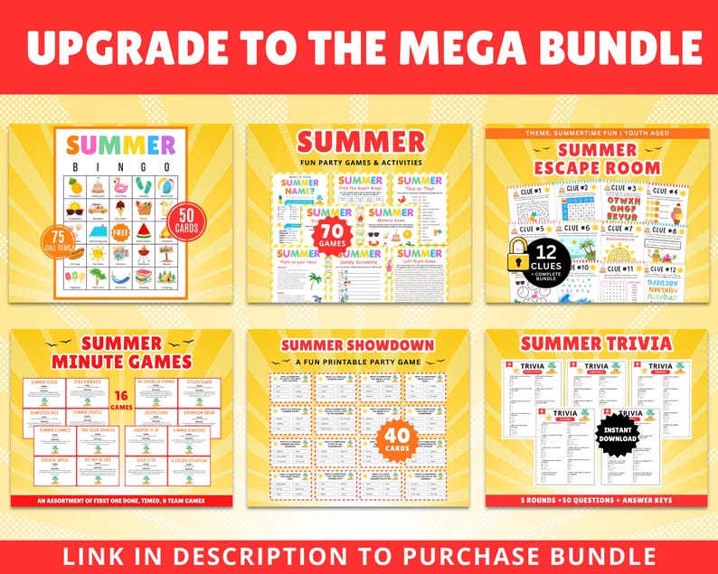 May include: A collection of summer-themed printable games and activities. The image features six different game sets, including bingo, trivia, and an escape room. Each set has a unique design with bright colors and summer-related graphics. Text on the image reads "Upgrade to the Mega Bundle."