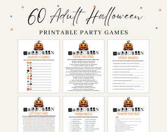 May include: A collection of 60 printable Halloween party games for adults, featuring six distinct game sheets including Haunted Scramble, Trivia Challenge, Spooky Answers, Left Right Game, Phobia Match, and Draw On Your Head, all with pumpkin icons.