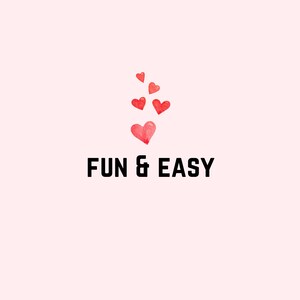 May include: A graphic design with the text "FUN & EASY" in black lettering. There are six red watercolor hearts scattered around the text.