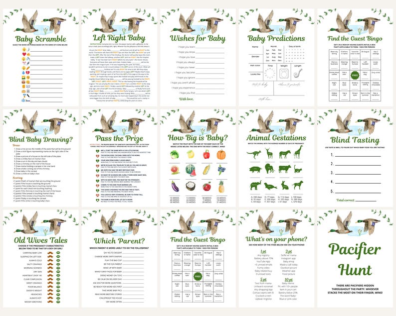 May include: A set of 12 printable baby shower game cards featuring a watercolor illustration of a duck. The games include Baby Scramble, Left Right Baby, Wishes for Baby, Baby Predictions, Find the Guest Bingo, Blind Baby Drawing, Pass the Prize, How Big is Baby, Animal Gestations, Blind Tasting, Old Wives Tales, Which Parent, Find the Guest Bingo, What's on Your Phone, and Pacifier Hunt.