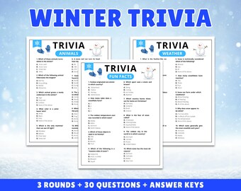 May include: Three printable trivia game sheets with the title "Winter Trivia". The sheets cover animals, weather, and fun facts. The text "3 Rounds + 30 Questions + Answer Keys" is at the bottom.