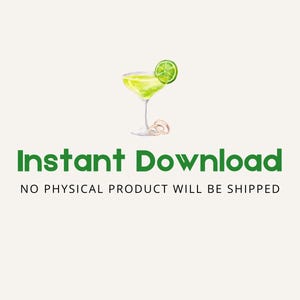 Pode incluir: Um gr&aacute;fico de download digital com uma ilustra&ccedil;&atilde;o de aquarela verde de um coquetel margarita com uma fatia de lim&atilde;o. O texto "Download instant&acirc;neo" est&aacute; em verde e o texto "NENHUM PRODUTO F&Iacute;SICO SER&Aacute; ENVIADO" est&aacute; em preto.