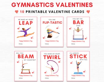 May include: Ten printable Valentine's Day cards featuring a gymnast in different poses. Each card has a punny message related to gymnastics, such as "We make my heart leap" and "You set the bar high".