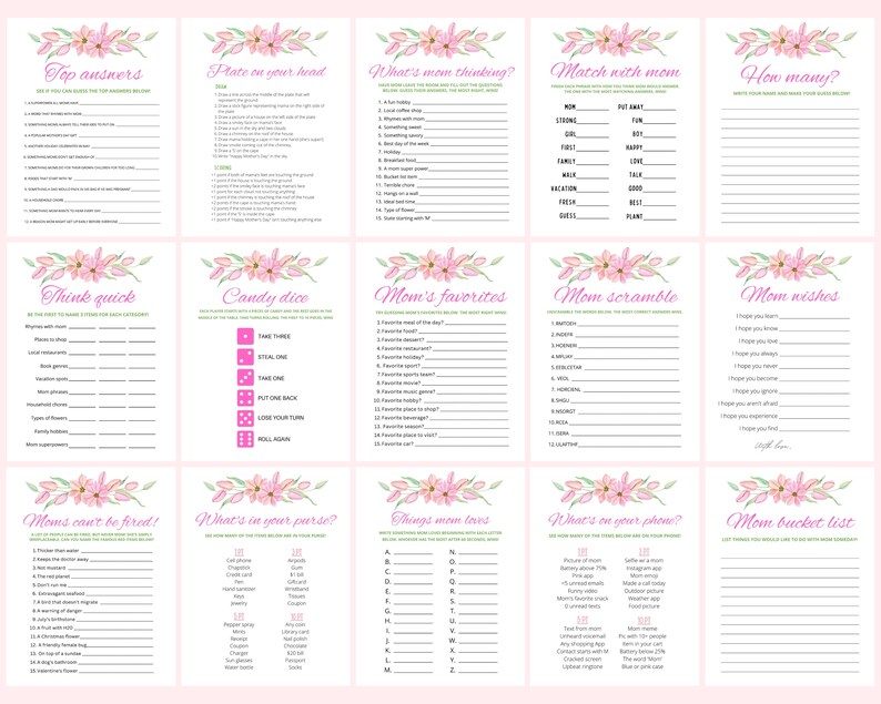May include: A printable set of 12 pink and green floral themed game cards for a baby shower. The cards include games like "Top Answers", "Plate on Your Head", "What's Mom Thinking?", "Match with Mom", "How Many?", "Think Quick", "Candy Dice", "Mom's Favorites", "Mom Scramble", "Mom Wishes", "Moms Can't Be Fired!", "What's in Your Purse?", "Things Mom Loves", "What's on Your Phone?", and "Mom Bucket List".
