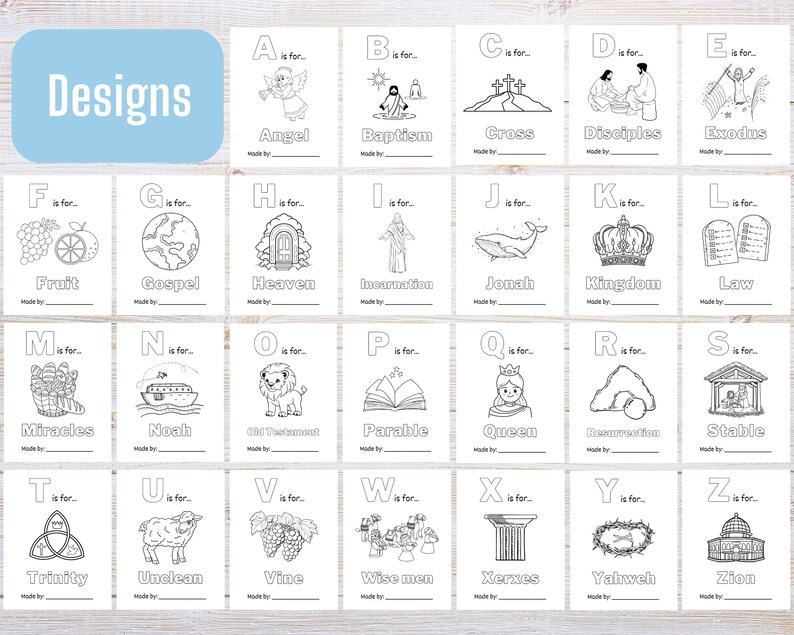 May include: Black and white coloring pages featuring the alphabet from A to Z with illustrations of Christian themes. Each page includes the letter, the word, and a blank space for the name of the person who colored the page.