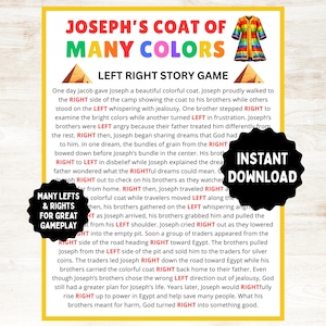 May include: A colorful educational poster titled "Joseph's Coat of Many Colors" with text and illustrations. The poster includes the text "Left Right Story Game" and the words "Instant Download".