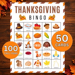 Puede incluir: Una hoja de juego de bingo de Acci&oacute;n de Gracias con una cuadr&iacute;cula de iconos estacionales que incluyen un sombrero de peregrino, pavo, pastel de calabaza y ma&iacute;z. El encabezado dice Thanksgiving Bingo. Dos c&iacute;rculos naranjas muestran 100 Call Items y 50 Cards.