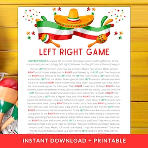 May include: A printable game card with instructions for a left-right game. The card features a colorful illustration of a sombrero, maracas, and a Mexican flag. The text on the card reads "LEFT RIGHT GAME" and includes instructions for playing the game.