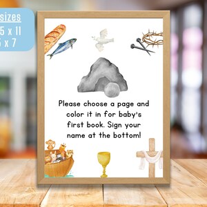 May include: A printable sign with a white background and a brown frame. The sign has a variety of images including a dove, a crown of thorns, a stone, a fish, a chalice, a cross, and a boat with animals. The sign says "Please choose a page and color it in for baby's first book. Sign your name at the bottom!"