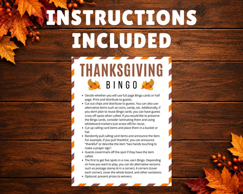 Puede incluir: Una hoja de instrucciones blanca titulada Thanksgiving Bingo con texto marr&oacute;n y gr&aacute;ficos de cornucopias. El documento detalla las reglas del juego, incluyendo la impresi&oacute;n, distribuci&oacute;n de tarjetas, uso de marcadores y condiciones de victoria.