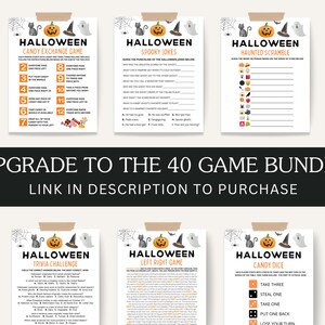 May include: A set of printable Halloween party games featuring a pumpkin and ghost design. The games include Candy Exchange, Spooky Jokes, Haunted Scramble, Trivia Challenge, Left Right Game, and Candy Dice.