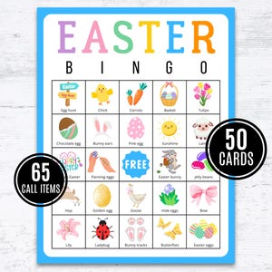 May include: A printable Easter bingo card with 50 cards and 65 call items. The card features images of Easter-themed items such as bunnies, eggs, chicks, carrots, and flowers.