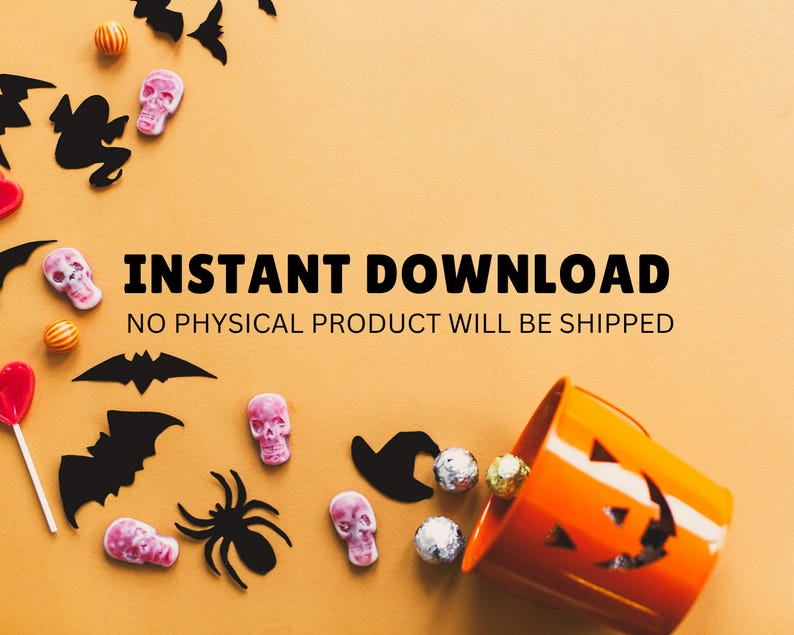 May include: A digital download of Halloween-themed graphics. The image shows a variety of Halloween-themed items, including sweets, bats, spiders, and a pumpkin-shaped bucket. The text "INSTANT DOWNLOAD NO PHYSICAL PRODUCT WILL BE SHIPPED" is displayed on a light orange background.