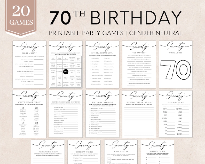 May include: A set of 20 printable party games for a 70th birthday. The games are gender neutral and feature a black and white design with the word "Seventy" in a script font.