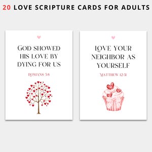 May include: Two printable cards with love-themed illustrations and scripture verses. The first card features a tree with red hearts and the verse "God showed his love by dying for us, Romans 5:8". The second card features a pink cupcake with red hearts and the verse "Love your neighbor as yourself, Matthew 12:31".