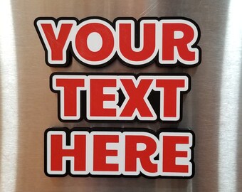 3D gedruckter benutzerdefinierter Text-Kühlschrank-Magnete. Das perfekte Geschenk für Freunde oder Familie für jeden Urlaub.